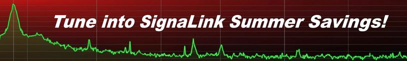 SignaLink Summer Savings